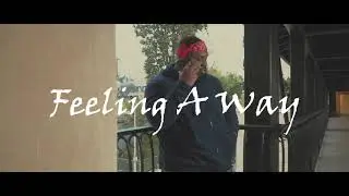 Feeling A Way (Prod. By Yondo)