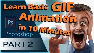 PART 2 - PHOTOSHOP | Learn Text Effect GIF Animation for beginners AMAZING!!!