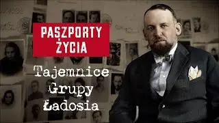 Paszporty życia. Tajemnice Grupy Ładosia
