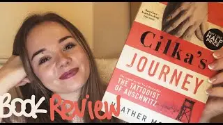 Cilka's Journey by Heather Morris | Book Review