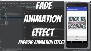 Android Animations Tutorial 47 - Fade Animation Effect