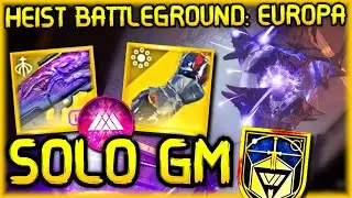Solo GM Heist Battleground: Europa - Prismatic Warlock - Destiny 2