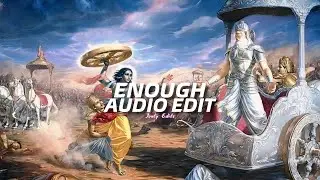 Enough - Eternxlkz - [edit audio]