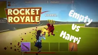 Rocket Royale Empty vs Marrii | 1v1 series