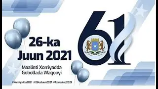 MUNAASABADDA XUSKA 26-KA JUUN 2021