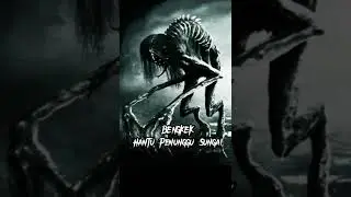 Hantu Asal Kalimantan / Cerita Mistis Makhluk Halus / horor short