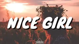 Syence - Nice Girl (Lyrics)