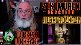 ZEKİ MÜREN Reaction - Ah bu şarkıların gözü kör olsun - First Time Hearing - Requested