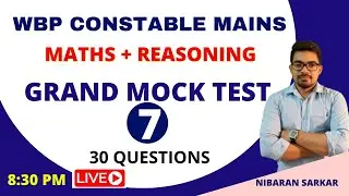 GRAND MOCK TEST-7 | wbp constable and lady constable WBP Constable Mains 2020 | NS CAREER ACADEMY