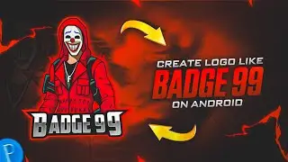 How to Make Logo Like @Badge99ff | On Android | How to Make Mascot Logo in Pixellab | FF Logo