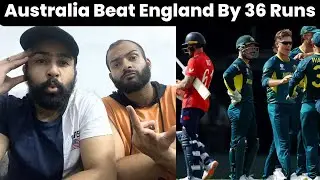 England In Deep Trouble, Australia Beat England By 36 Runs | Can England Qualify For The Super 8’S?