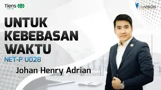 NET-P U028 - Untuk Kebebasan Waktu - ( Johan Henry )