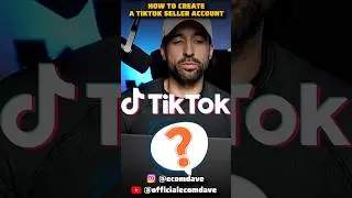 How to create a TikTok shop seller account! #howtosellontiktokshop #tiktokshop