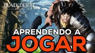 BLACK DESERT | GUIA PARA INICIANTES EP. 11