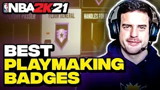 BEST PLAYMAKING BADGES in 2K21 (TOP 5 BADGES FOR PLAYMAKING BUILDS)