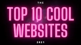 Top 10 AMAZING COOL WEBSITES everyone should know 2024 | Websites to visit when you're bored!