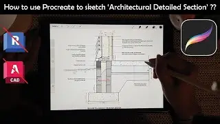Architectural Detailed Drawing using iPad, Procreate tutorial !!
