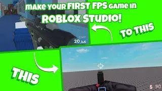 How to make your FIRST FPS game in ROBLOX STUDIO! (2024)