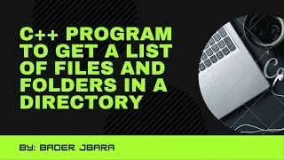 C++ program to get a list of files and folders in a directory