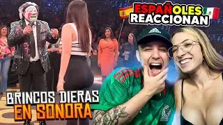 ESPAÑOLES REACCIONAN a BRINCOS DIERAS su MEJOR SHOW en HERMOSILLO y LA ABUELA!