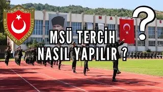 MSÜ TERCİH NASIL YAPILIR ?