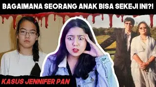 Kasus Balas Dendam JENNIFER PAN!! | 