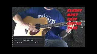 Bloody Mary Wednesday Easy Guitar Tabs
