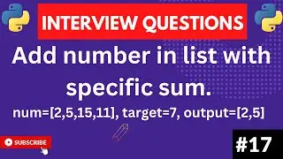 Perform sum of target number in list | python interview | Round-2 coding question
