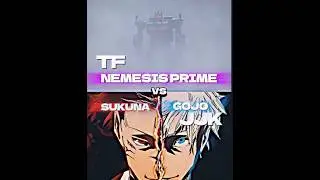 Nemesis Prime VS Sukuna and Gojo #fyp #fypシ #vs #vsbattle #transformers #jiujitsu