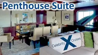 Celebrity Cruises Penthouse Suite Tour