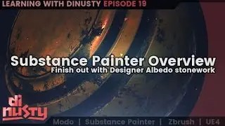 Substance Painter Overview and working in designer. [EP19]