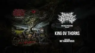 Dreaded Presence - King ov Thorns (Official Stream)