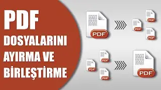 PROGRAMSIZ PDF BİRLEŞTİRME / PDF DÜZENLEME NASIL YAPILIR