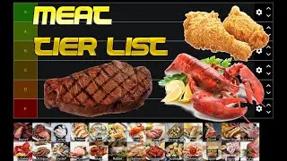 Meat Tier List