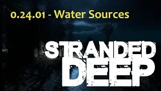 Water Sources - Stranded Deep - 0.24.01