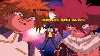 Beyblade AMV - Awake and Alive