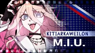 MIU (DANGANRONPA) RUS COVER