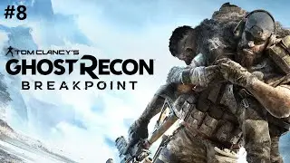 Ghost Recon ® Breakpoint #8