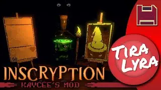 [Lyra] Inscryption: Kaycee's Mod (New Endless Roguelike Mode Stream)