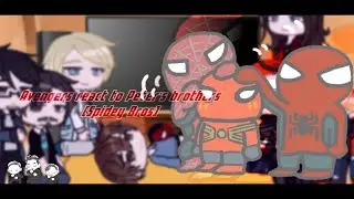 Avengers react to Peter Parker's brothers|¿Original?|Very bad