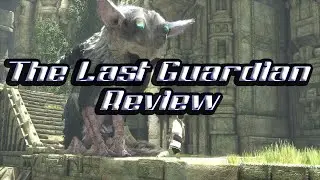 The Last Guardian Review