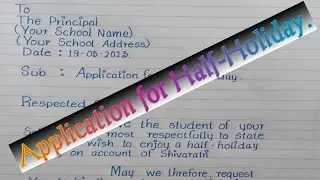 How To Write Application for Half -Holiday#