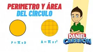 PERÍMETRO Y ÁREA DEL CÍRCULO Super facil - Para principiantes.
