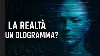 E se la Realtà fosse una Simulazione?