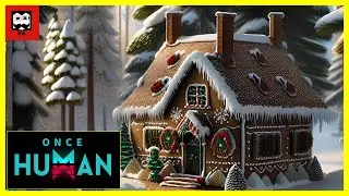 How to Get Gingerbread House | Morphic Decoy and Anna's Doll Mission Once Human Full Gameplay