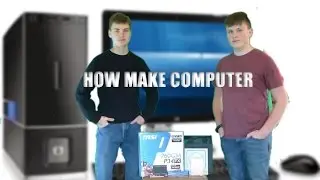 Charlie and Andy Show - Building a computer