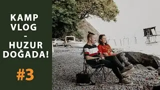 BELGESEL TADINDA KAMP HİKAYEMİZ -  UÇMAKDERE MOCAMP TEKİRDAĞ - ÖNERİLER