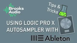 Logic Pro X - Autosampler - workflow with Ableton Live Sampler - speed up sampling synths!