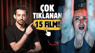 En Çok TIKLANAN 15 FİLM!