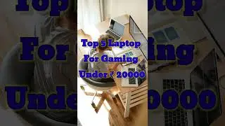 #shorts Top 5 Laptop For Gaming Under Rs 50000.       #laptop#gaming #gigabytetech